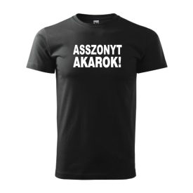 Póló - Asszonyt akarok
